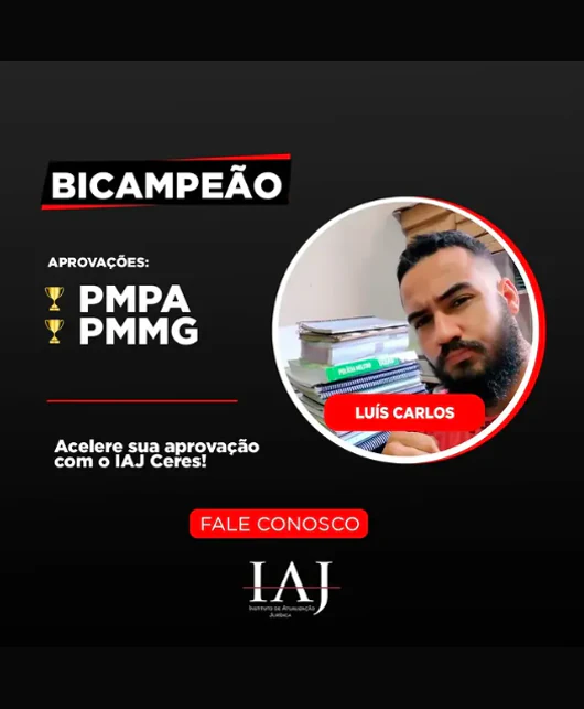 Arte de aprovação do aluno Luís Carlos, aprovado em PMPA e PMMG pelo IAJ